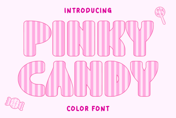 Pinky Candy: The Playful Font That Adds Instant Charm