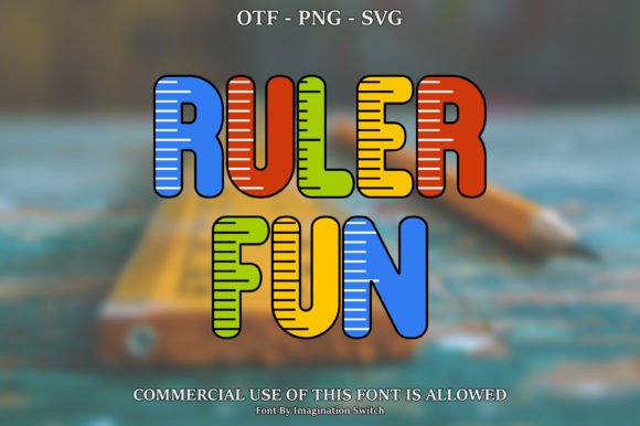 Ruler Fun: The Playful Display Font That Makes Words Pop